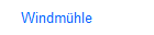 Windmhle